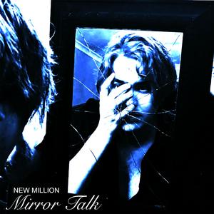 Mirror Talk