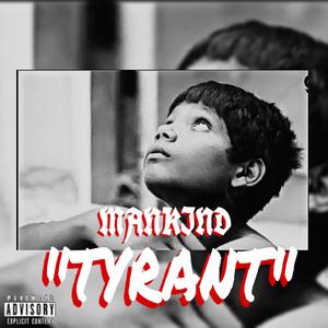 Tyrant