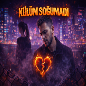 Külüm Soğumadı