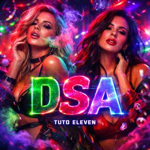 DSA (feat. TUTO MUSIC)
