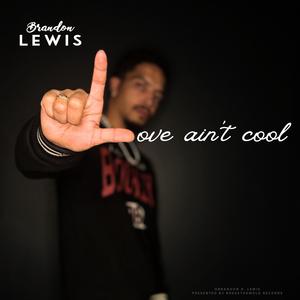Love Ain't Cool