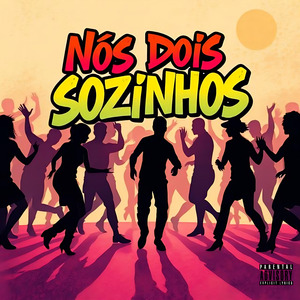 Nós Dois Sozinhos