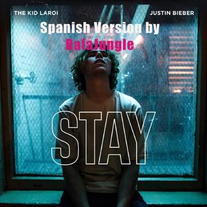 Stay(Spanish Version)