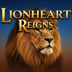 Lionheart Reigns