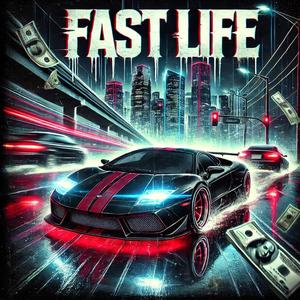 FAST LIFE!