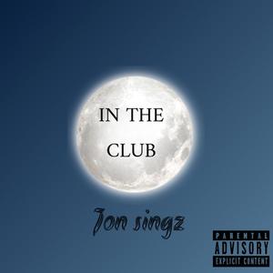 In The Club