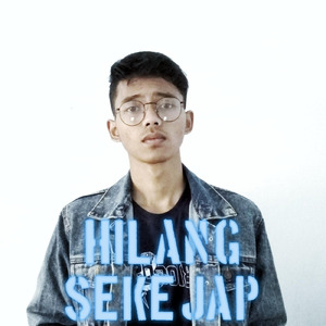 Hilang Sekejap
