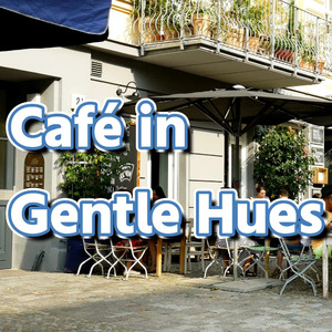 Café in Gentle Hues