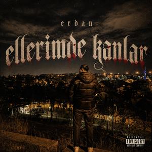 ellerimde kanlar