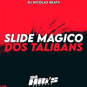 Slide Magico Dos Talibans