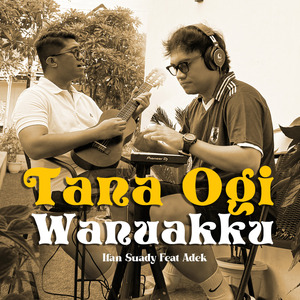 Tana Ogi Wanuakku