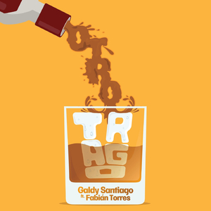 Otro Trago (feat. Fabián Torres)