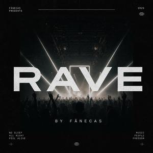 RAVE