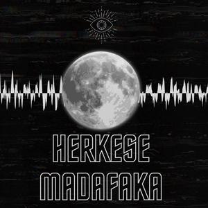 Herkese Madafaka