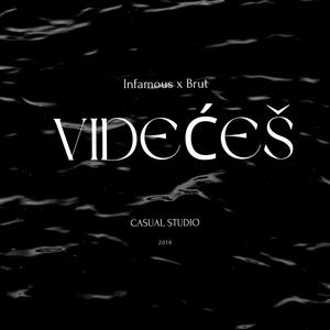Videćeš (feat. Brut)
