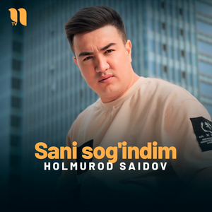 Sani sog'indim