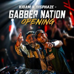 GABBER NATION OPENING (feat. DISPHAZE)
