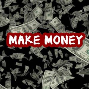 Make money