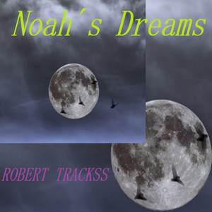Noah´s Dreams