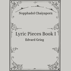 Lyric Pieces Book I. Vægtersang, Op. 12:III. Molto andante e simplice