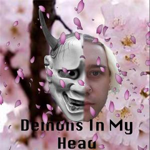 Demons in My Head