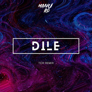 Dile (Tech) (Remix)