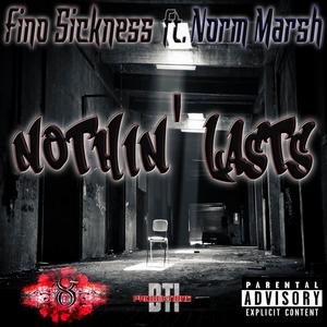 Nothin' Lasts (feat. Norm Marsh)