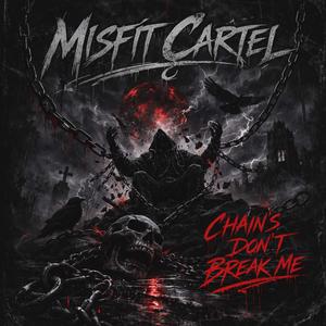 Chains Dont Break Me