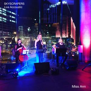 Skyscrapers (Live Accoustic )