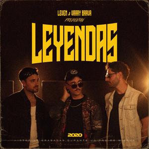 Leyendas (feat. Varry Brava)