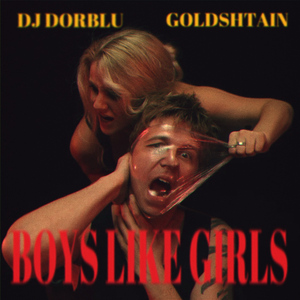 Boys Like Girls (feat. GOLDSHTAIN)