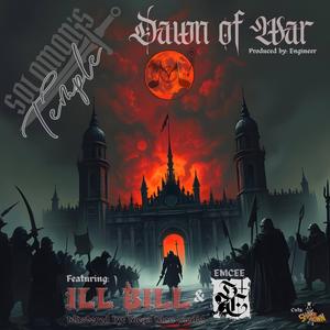 Dawn of War (feat. Ill Bill & Emcee DC)