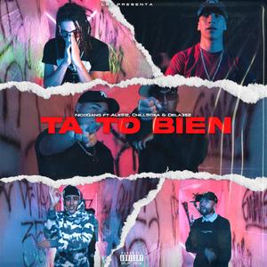 TA TO BIEN (feat. NicoGang, Chill Sosa & Dela352)