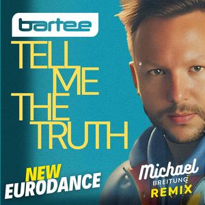 Tell Me The Truth (Michael Breitung Remix)