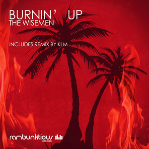 Burnin Up (The Wisemen Sizzler)