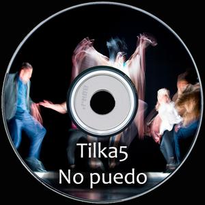 Tilka5 - No puedo (Original Mix)