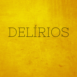 Delírios (Versão Acústico)