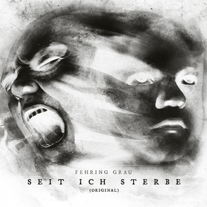 Seit ich sterbe (Alternative Version)