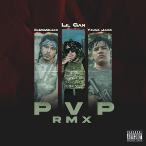 Pvp (Remix)