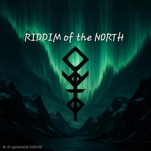 Riddim of the North