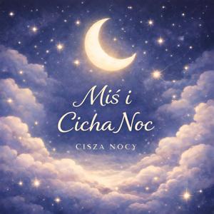 Miś i Cicha Noc