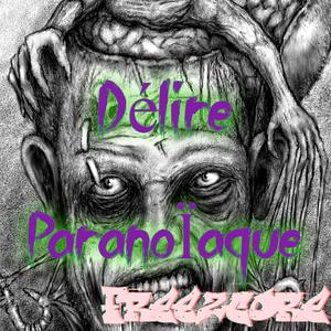 Délire paranoïaque