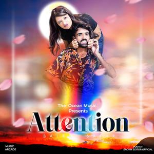 Attention