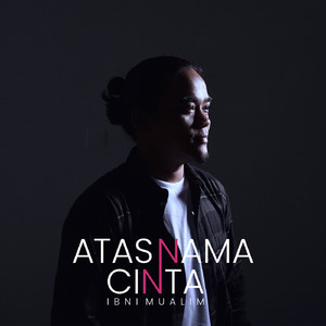 Atas Nama Cinta
