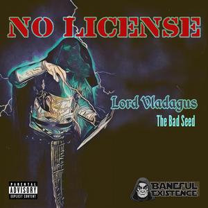 No License (feat. The Bad Seed) (Instrumental)