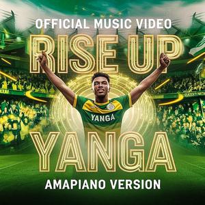 RISE UP YANGA AMAPIANO