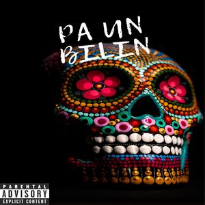 PA UN BILIN (feat. Real Flow)