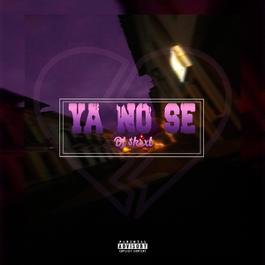 Ya No Se