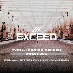 Infectious (tyDi & Chusap Remix)