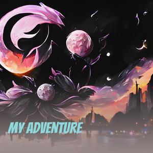 My Adventure